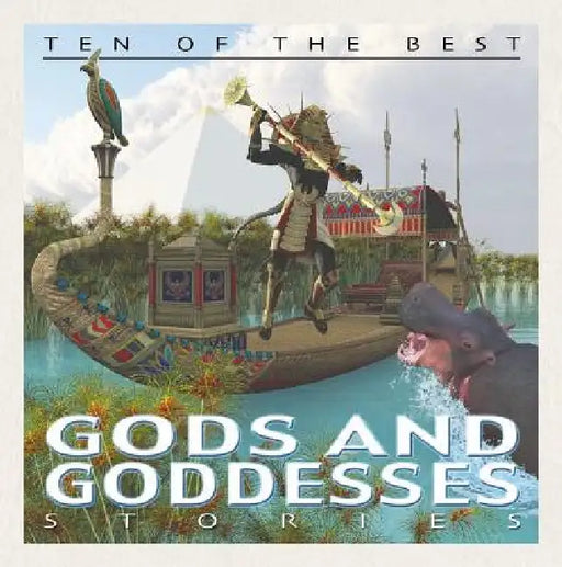Ten of the Best God and Goddess Stories by David West