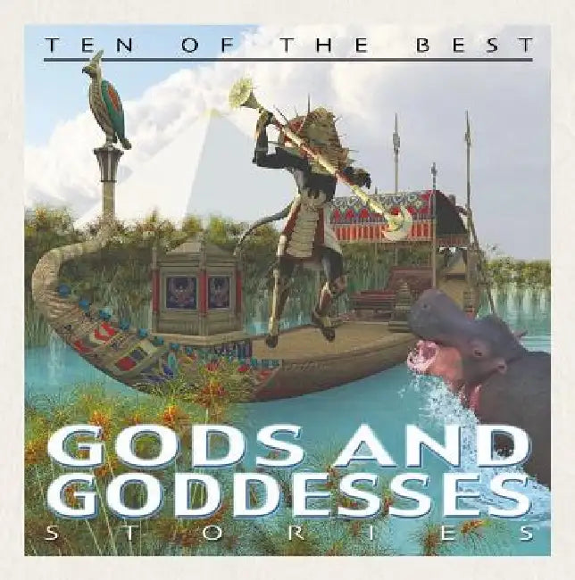 Ten of the Best God and Goddess Stories by David West