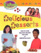 Delicious Desserts by Bobbie Kalman