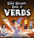 The Word Wizard's Book of Verbs by Robin Johnson