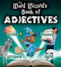 The Word Wizard's Book of Adjectives by Carlotta Hacker