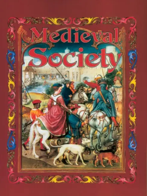 Medieval Society by Kay Eastwood
