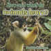 How and What Do Animals Learn? by Bobbie Kalman