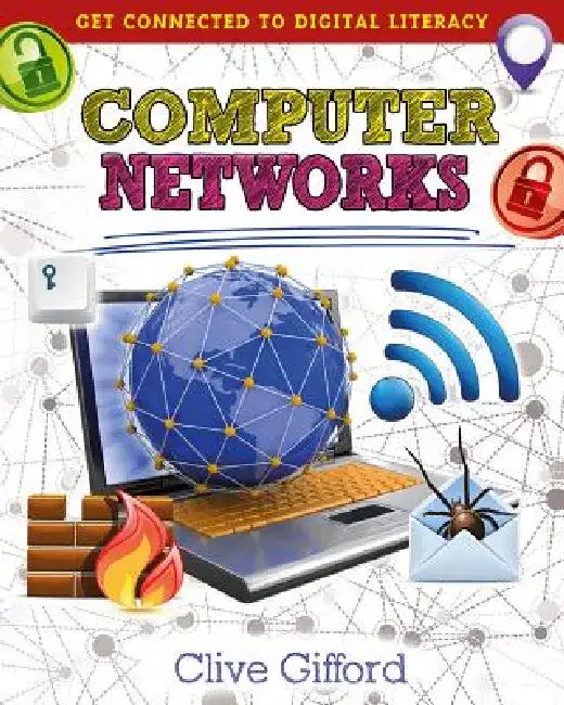 Computer Networks by Clive Gifford