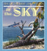 Ten of the Best Adventures in the Sky by David West
