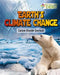 Earth's Climate Change: Carbon Dioxide Overload by James Bow