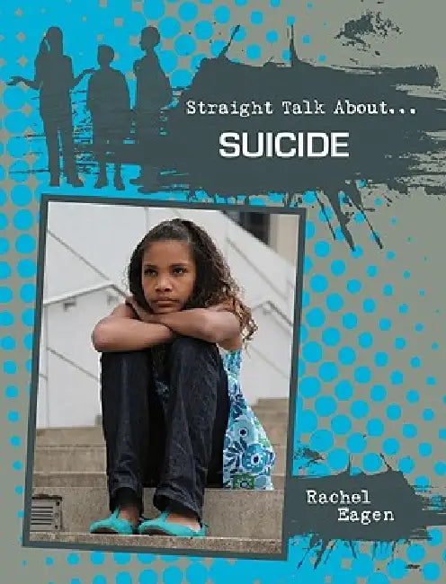 Suicide by Rachel Eagen