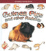 Guinea Pigs and Other Rodents by Bobbie Kalman, Reagan Miller
