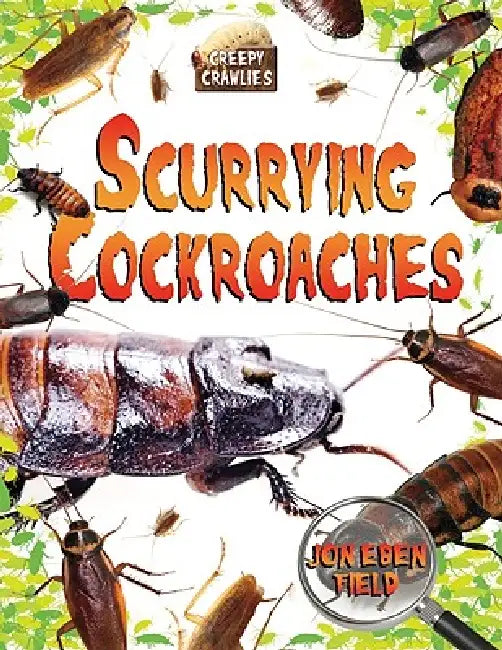 Scurrying Cockroaches by Jon Eben Field