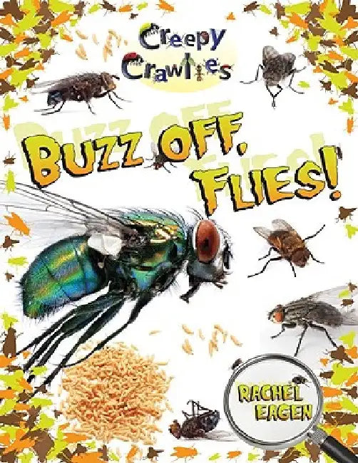 Buzz Off, Flies! by Eagen, Rachel