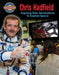 Chris Hadfield Inspiring New Generations by Diane Dakers