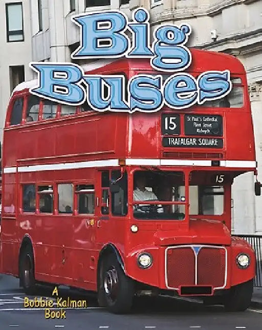 Big Buses by Lynn Peppas