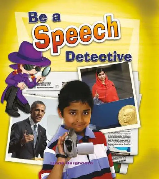 Be a Speech Detective by Linda Barghoorn