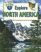 Explore North America by Molly Aloian