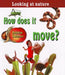 How Does It Move? by Bobbie Kalman
