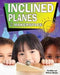 Inclined Planes in My Makerspace by Tim Miller