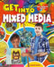 Get Into Mixed Media by Janice Dyer