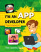 I'm an App Developer by Max Wainewright