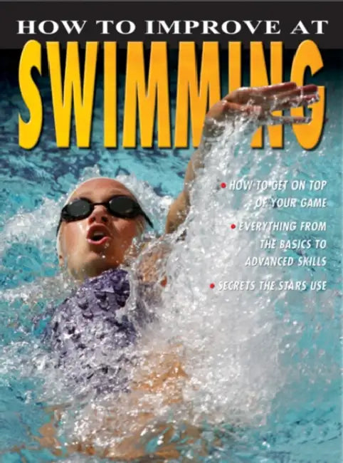 How to Improve at Swimming by Paul Mason