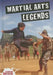 Martial Arts Legends by Clive Gifford