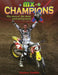 MX Champions by Stephen Timblin