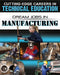 Dream Jobs in Manufacturing by Adrianna Morganelli