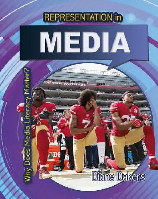 Representation in Media by Diane Dakers