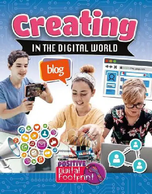 Creating in the Digital World by Megan Kopp