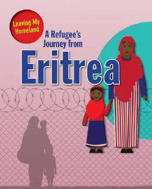 A Refugee's Journey from Eritrea by Linda Barghoorn