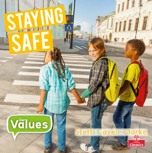 Staying Safe by Steffi Cavell-Clarke