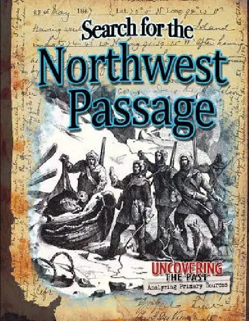 Search for the Northwest Passage by Natalie Hyde