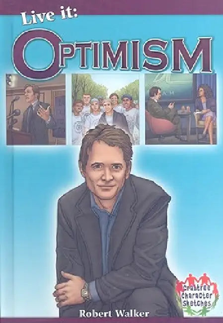 Live It: Optimism by Robert Walker