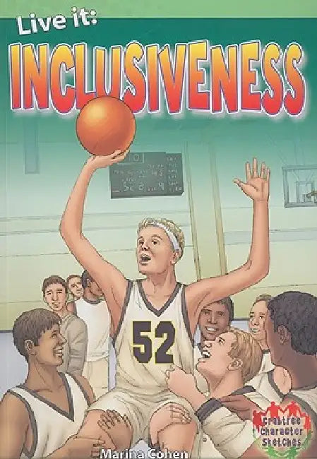 Live It: Inclusiveness by Marina Cohen