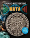 Forensic Investigations of the Maya by Louise A. Spilsbury