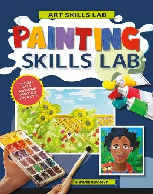 Painting Skills Lab by Sandee Ewasiuk