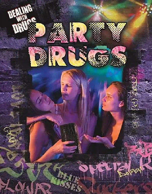 Party and Club Drugs by Marguerite Rodger