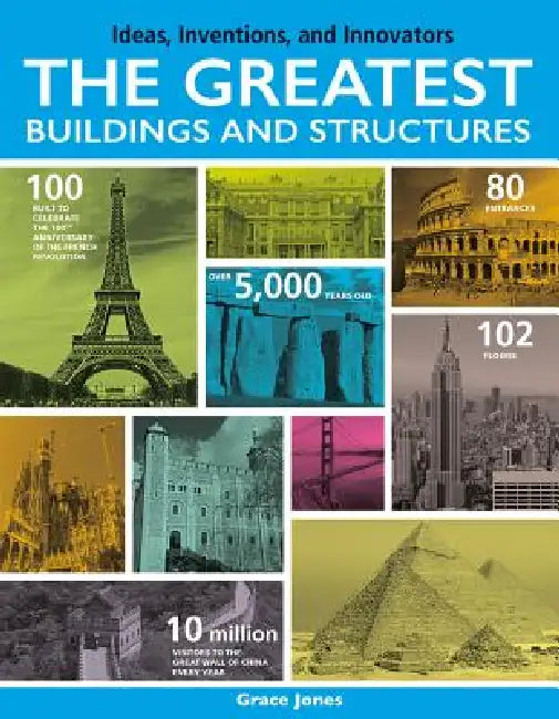 The Greatest Buildings and Structures by Grace Jones