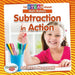 Subtraction in Action by Adrianna Morganelli