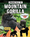 Bringing Back the Mountain Gorilla by Ruth Daly