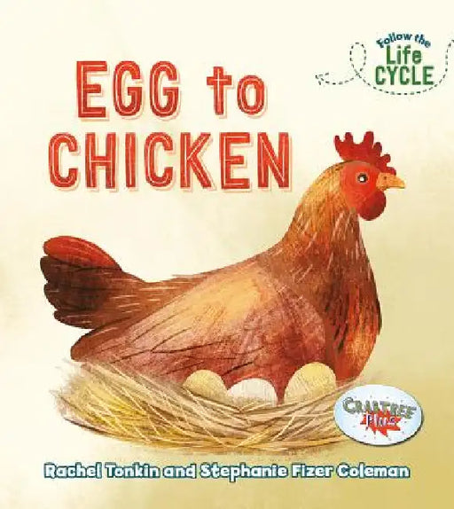Egg to Chicken by Rachel Tonkin, Stephanie Fizer Coleman