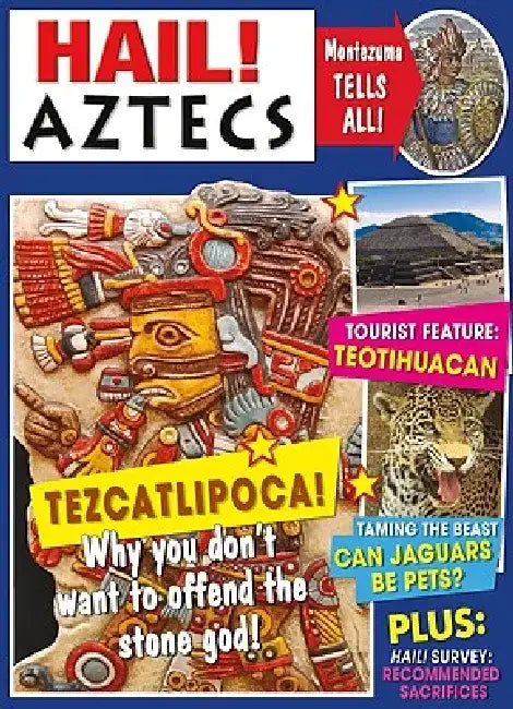 Hail! Aztecs by Jen Green