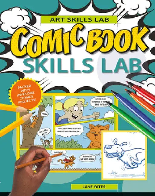 Comic Book Skills Lab by Jane Yates