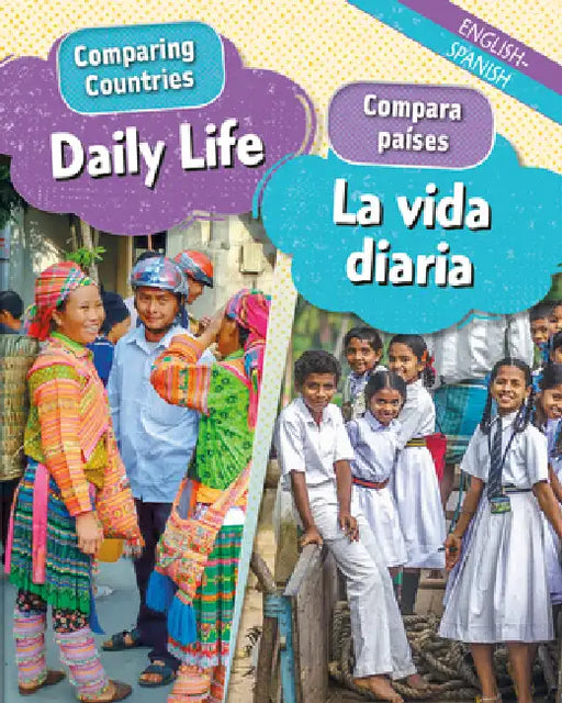 Daily Life/La Vida Diaria (Bilingual) by Sabrina Crewe