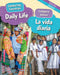 Daily Life/La Vida Diaria (Bilingual) by Sabrina Crewe
