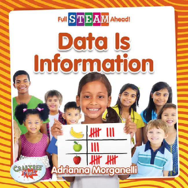Data Is Information by Adrianna Morganelli