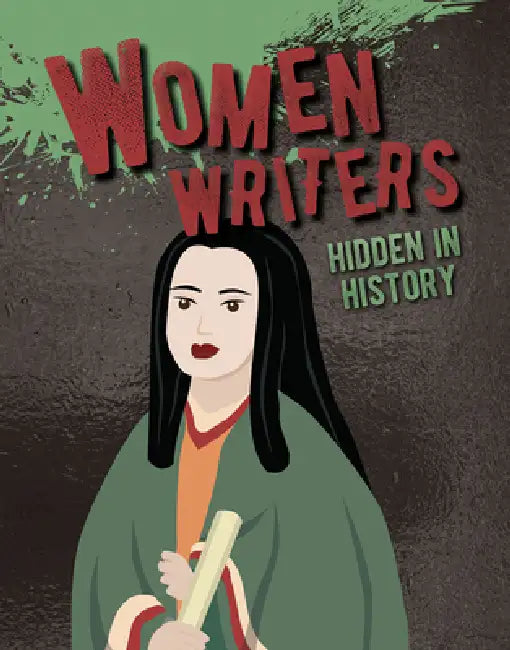 Women Writers Hidden in History by Petrice Custance