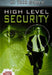 Hi Tech World: High Level Security by Ben Hubbard