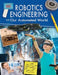 Robotics Engineering and Our Automated World by Rebecca Sjonger