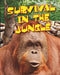 Survival in the Jungle by Anita Ganeri