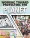 Working Toward Protecting the Planet by Cynthia O'Brien